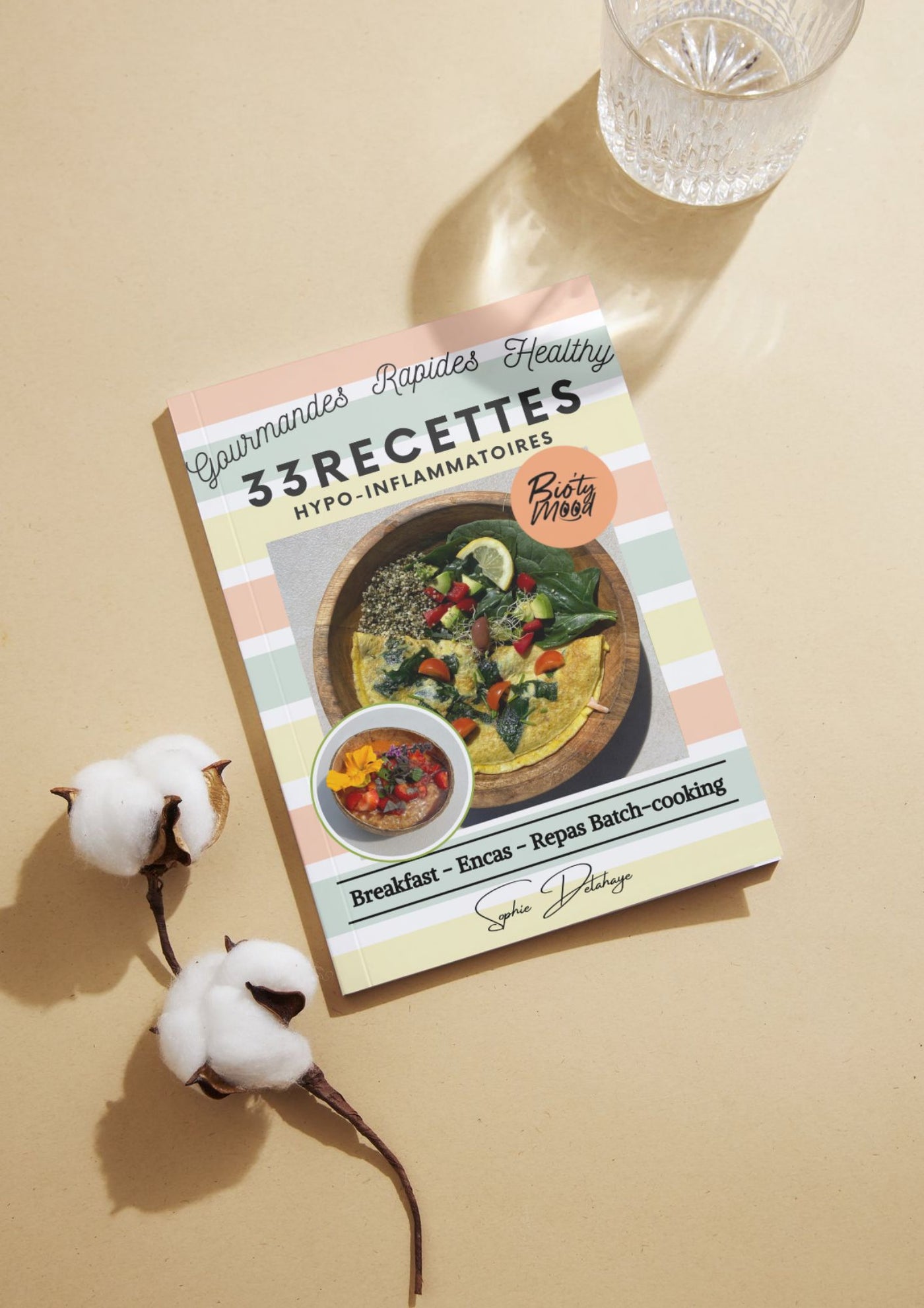 e-book proposant 33 recettes healthy et rapides par Bio'ty Mood